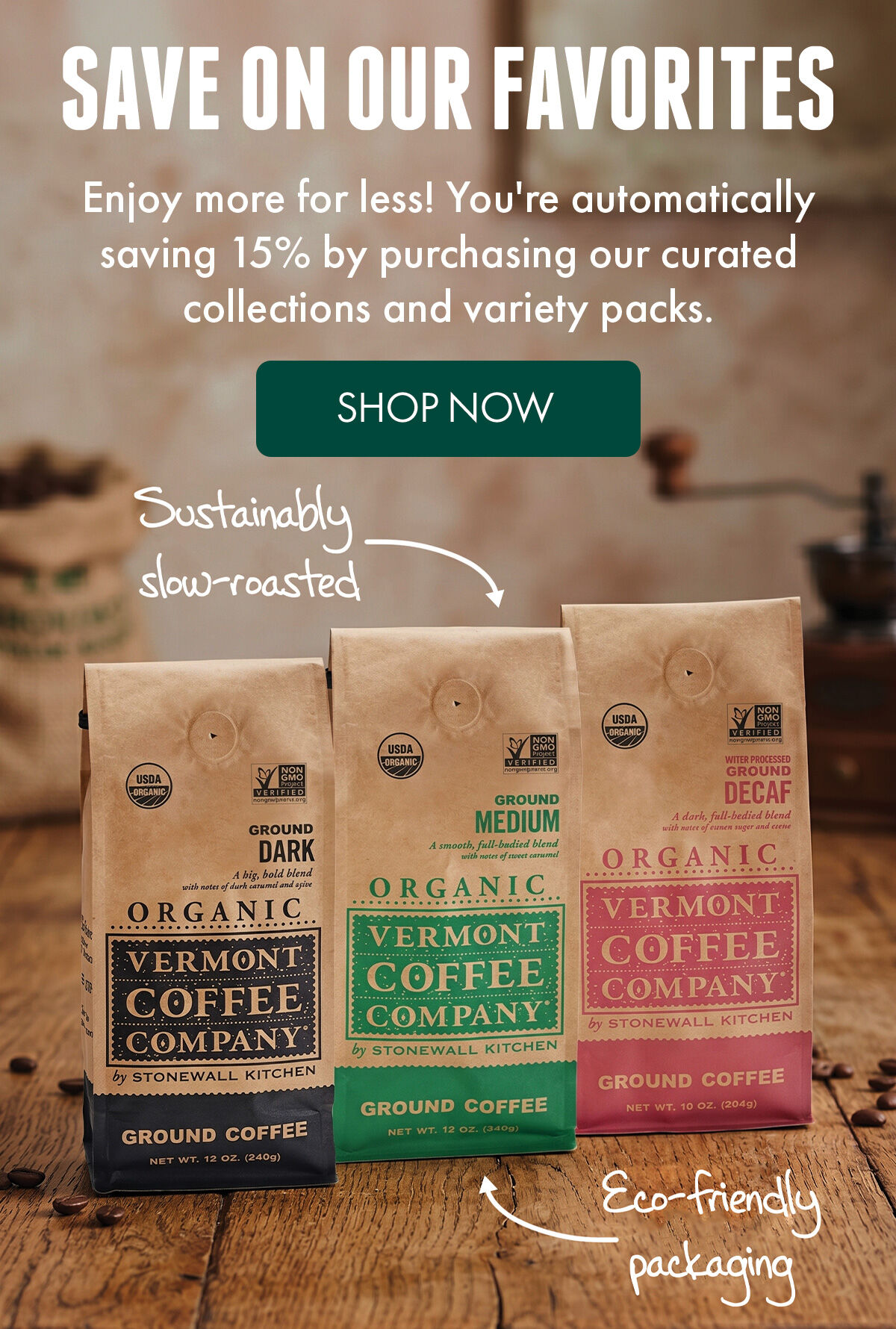 Save On Our Favorites | Enjoy more for less! You're automatically saving 15% by purchasing our curated collections and variety packs. - Shop Now