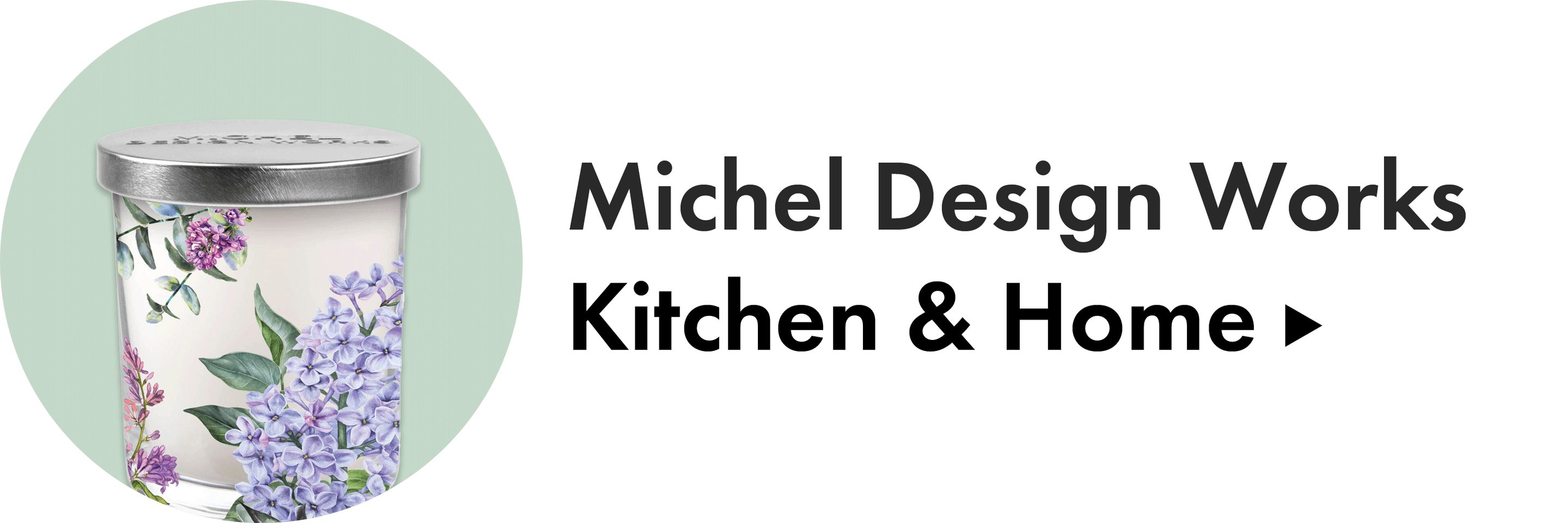 Michel Design Works Kitchen and Home