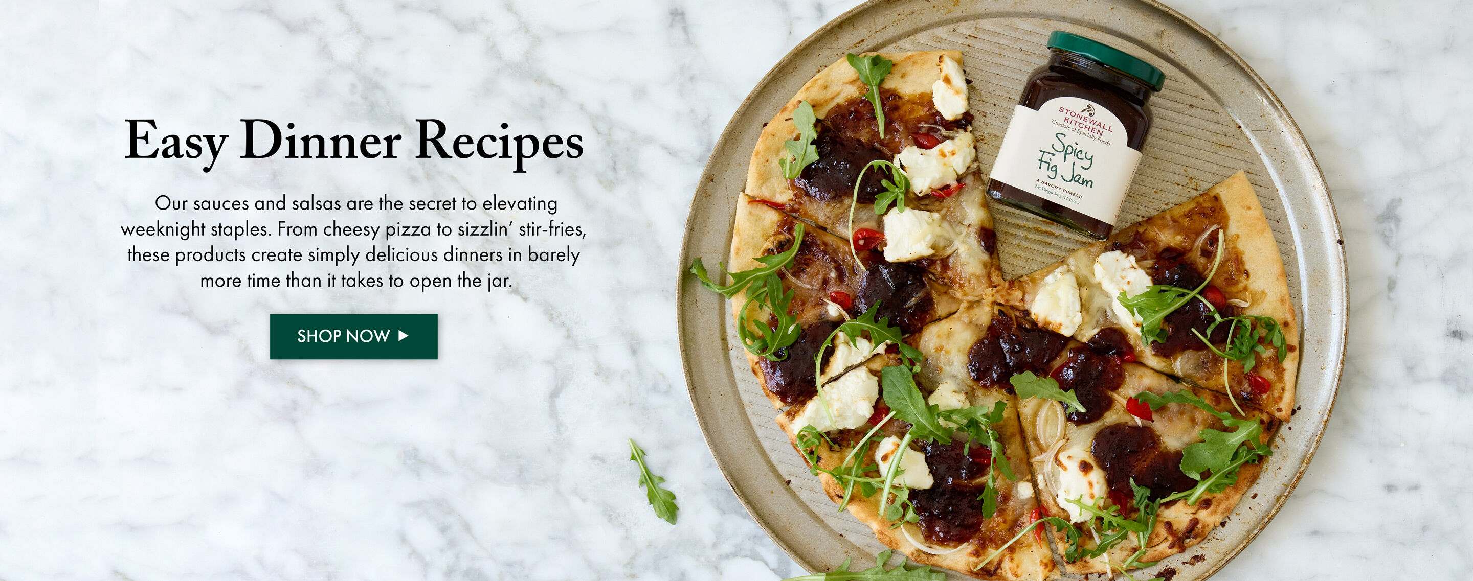 Easy Dinner Recipes | Our sauces and salsas are the secret to elevating weeknight staples.  From cheesy pizza to sizzlin&rsquo; stir-fries, these products create simply  delicious dinners in barely more time than it takes to open the jar. - Shop Now