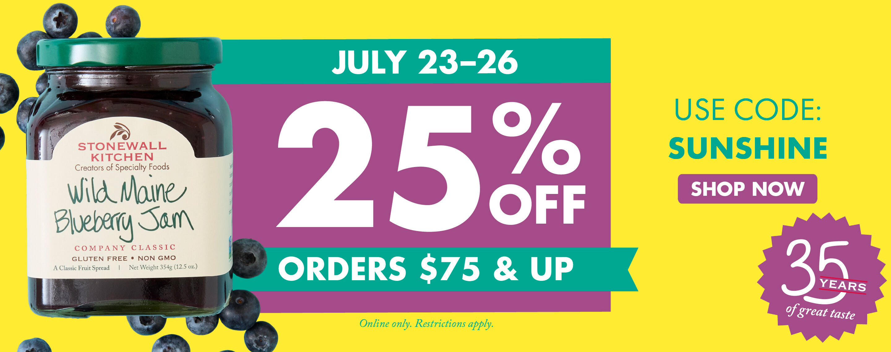 Summer Sale | Now Through July 26 | 25% Off Orders $75+ & Up | Use Code: SUNSHINE - Shop Now