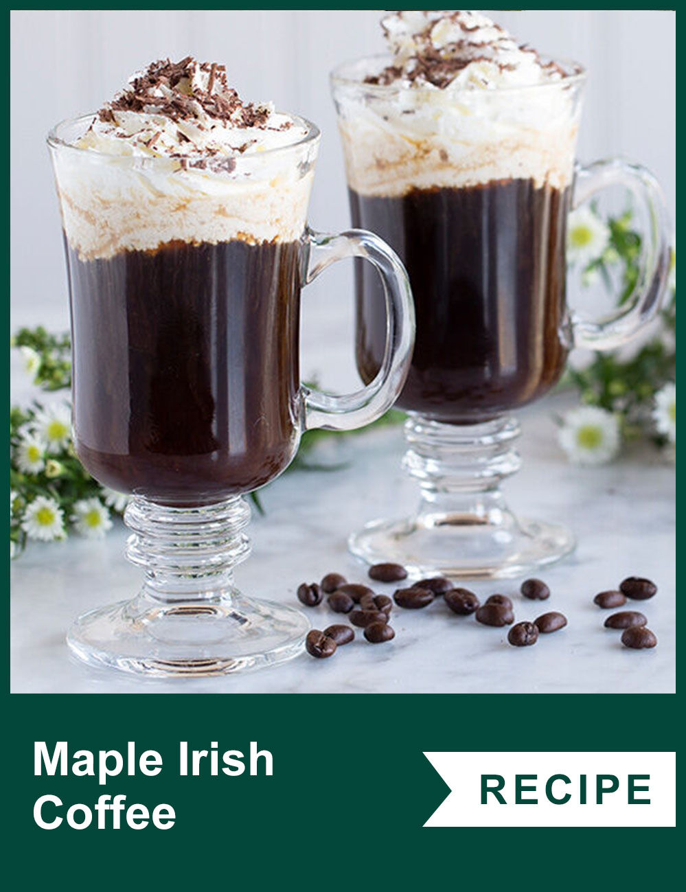 Maple Irish Coffee - View The Recipe