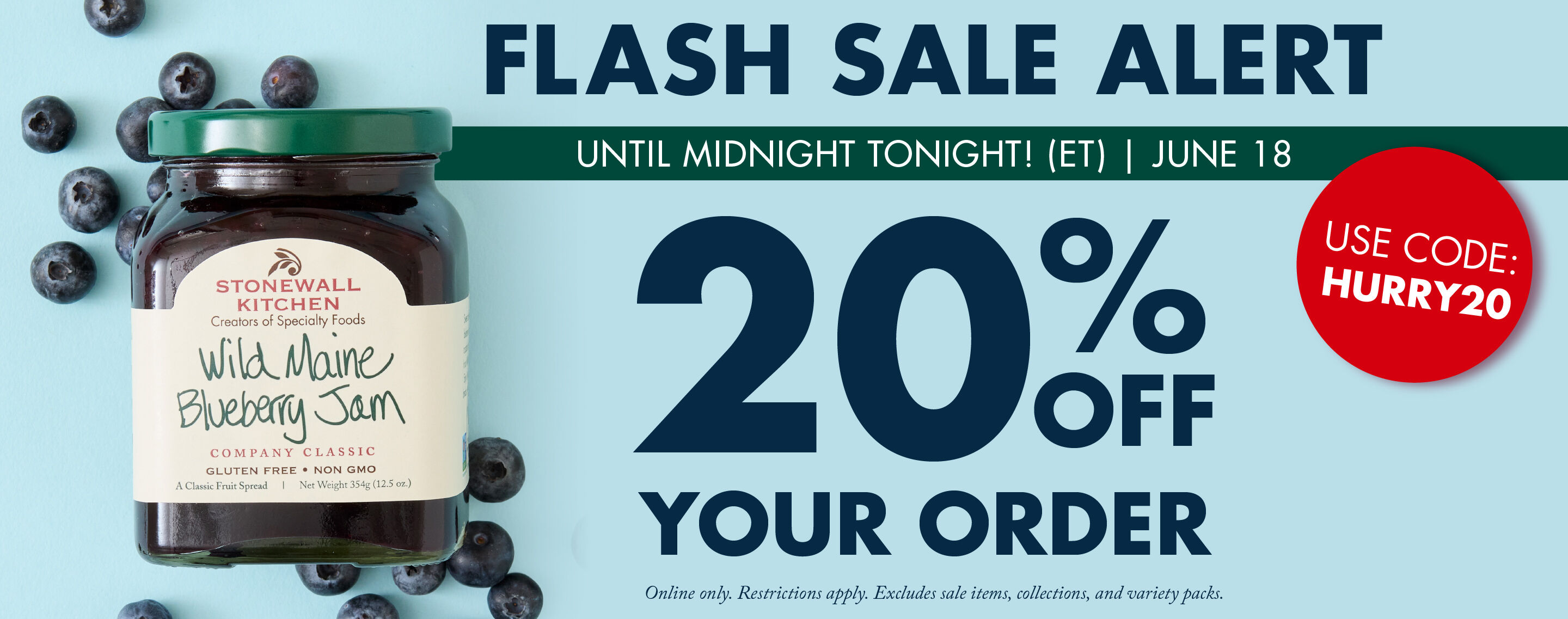 FLASH SALE ALERT | Today Only! 20% OFF Your Order Until Midnight Tonight | USE CODE: HURRY20 | Shop Now