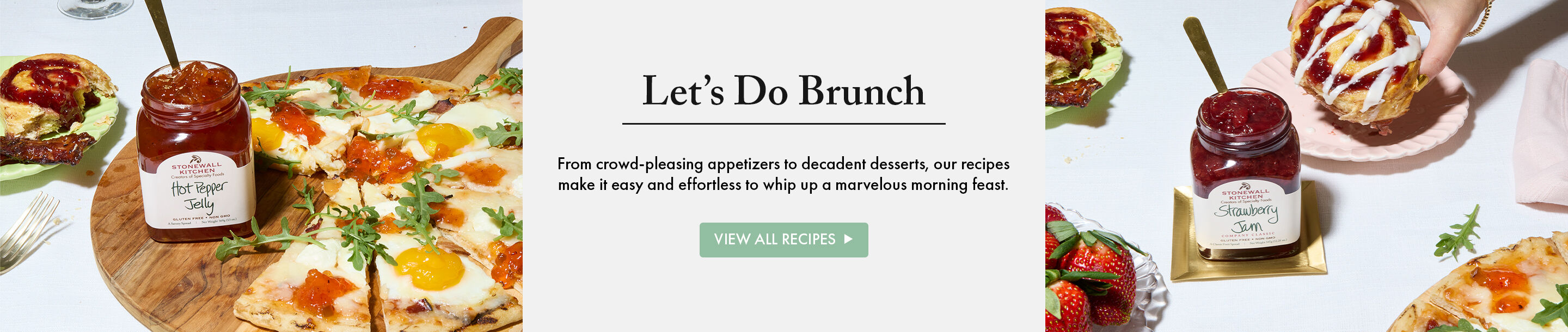 Let's Do Brunch | From crowd-pleasing appetizers to decadent desserts, our recipes make it easy and effortless to whip up a marvelous morning feast. | View All Recipes