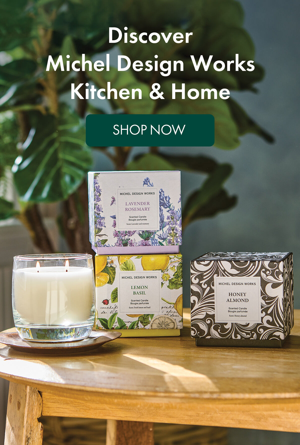Discover Michel Design Works Kitchen & Home - Shop Now
