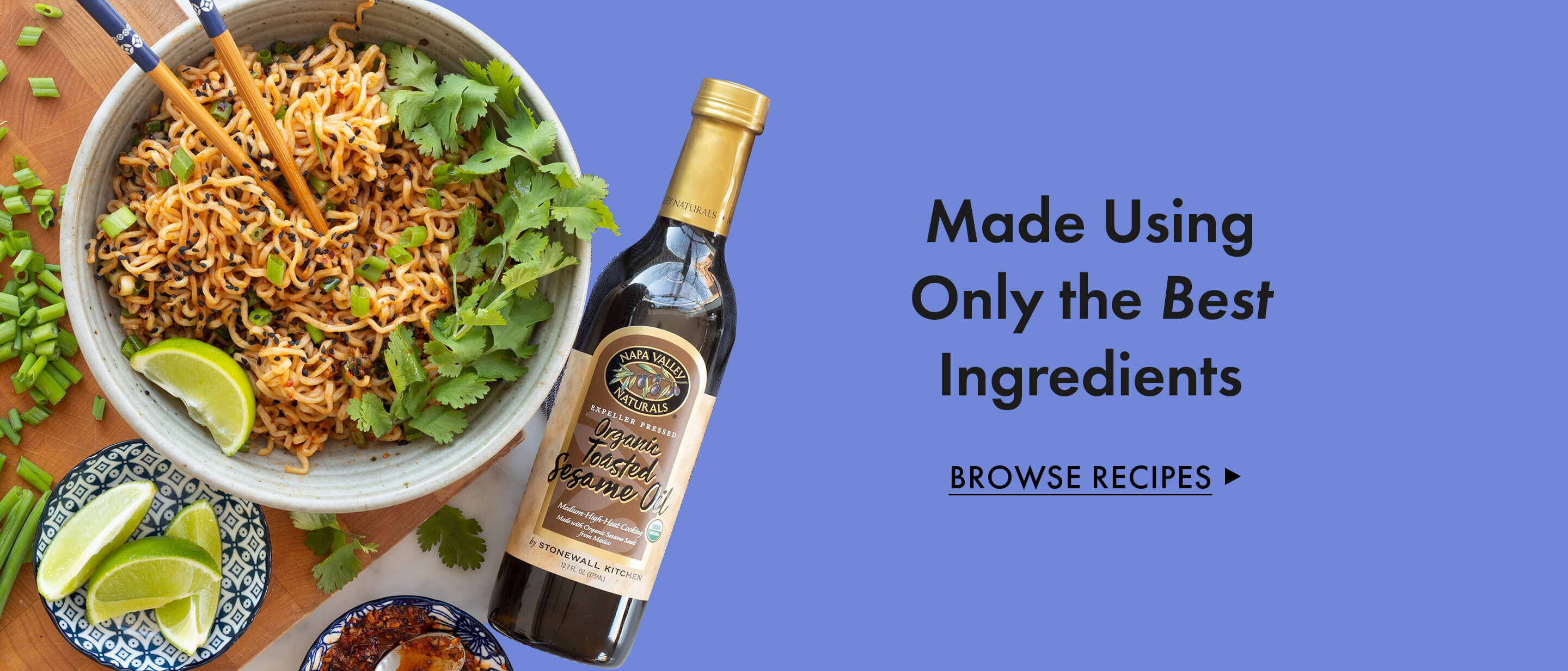 Made Using Only The Best Ingredients | Browse Recipes