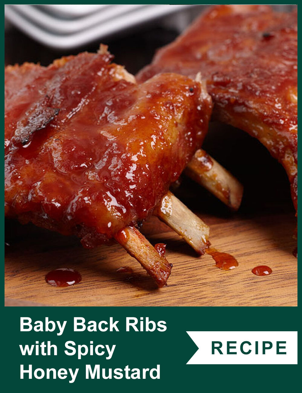 Baby Back Ribs with Spicy Honey Mustard - View The Recipe