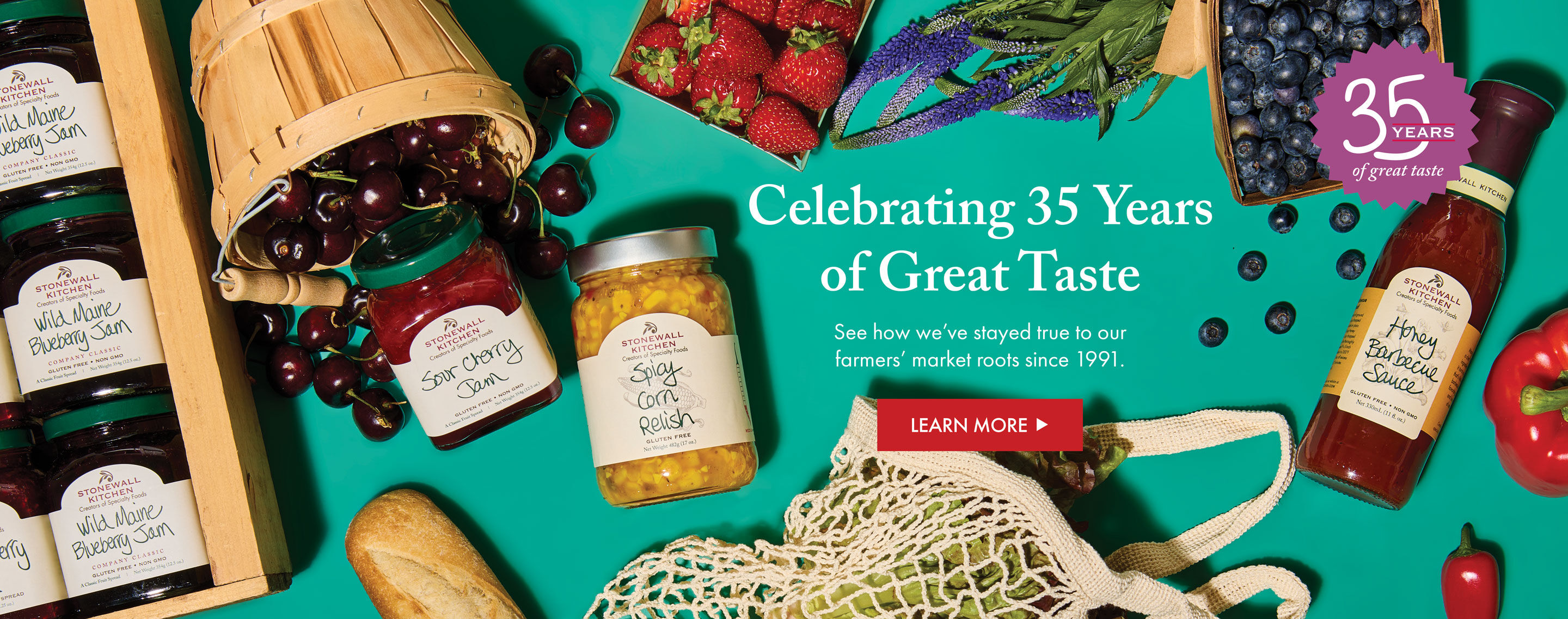 Celebrating 35 Years of Great Taste - See how we've stayed true to our farmers' market roots since 1991. - Learn More