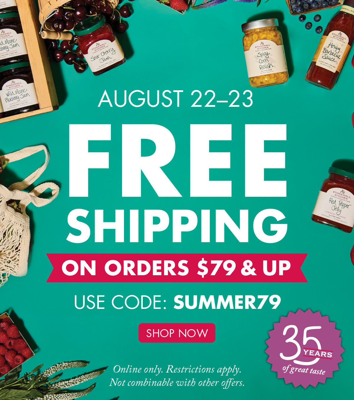 Summer Sale | Now Through August 23 | Free Shipping On Orders $79 & Up | Use Code: SUMMER79 - Shop Now